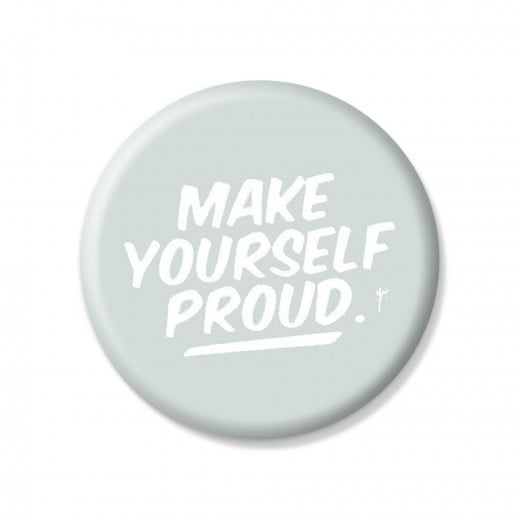 YM Sketch-Make Yourself Proud Button Pin