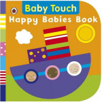 Baby Touch : Happy Babies Book