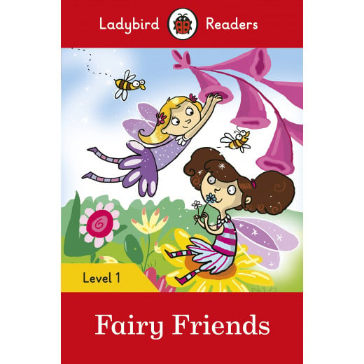 Ladybird Readers Level 1 : Fairy Friends SB