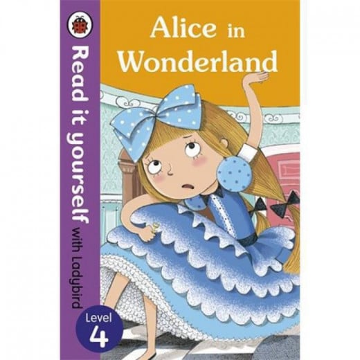 Ladybird : Read it Yourself L4 : ALice in Wonderland