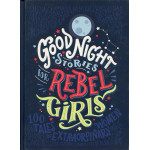 Good Night Stories for Rebel Girls - Hardback | 224 pages