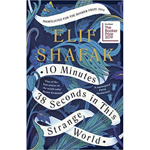 10 Minutes 38 Seconds in this Strange World, 320 pages