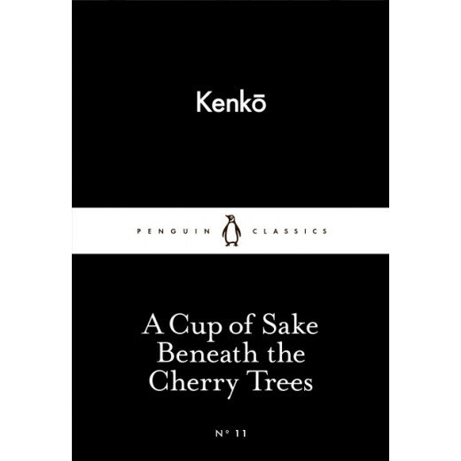 Penguin Little Black Classics, A Cup of Sake Beneath the Cherry Trees, 64 Pages