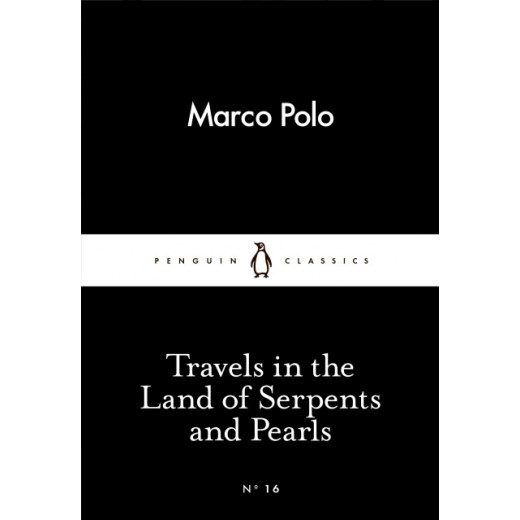 كتاب رحلات في أرض الثعابين واللآلئ - غلاف ورقي | 64 صفحة من كلاسيكيات سوداء صغيرة البطريق