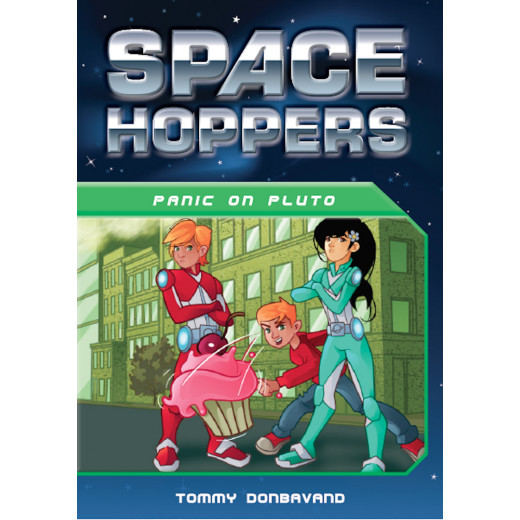 Space Hoppers: Panic on Pluto Children's Book
