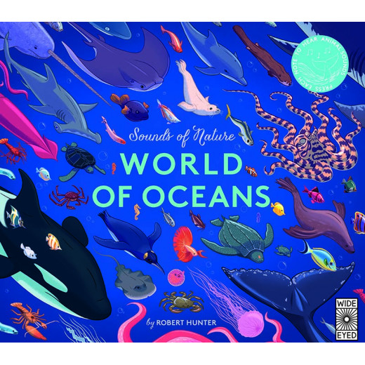 Sounds of Nature: World of Oceans : Press each note to hear animal sounds Children's Book
