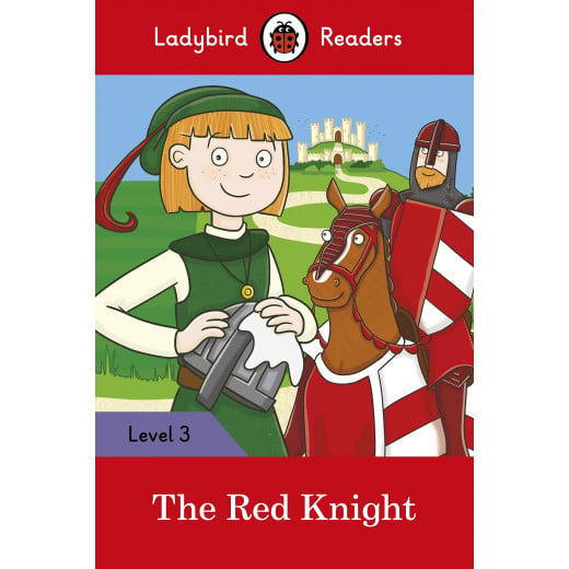Ladybird Readers Level 3 - The Red Knight