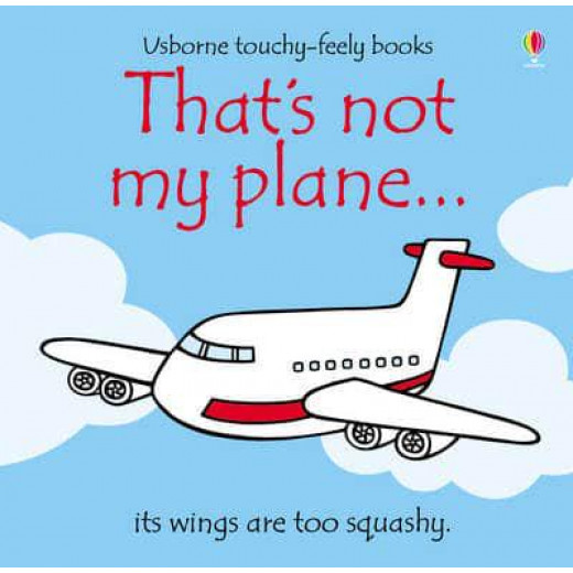 Usborne That's Not My Plane - Usborne Touchy-Feely Books