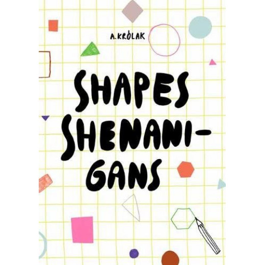 White Star - Shapes, Shenanigans Paperback
