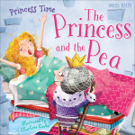 Miles Kelly - Princess Time The Princess And The Pea