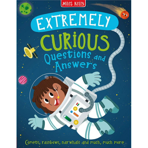 Miles Kelly - Extremely Curious Questions and Answers