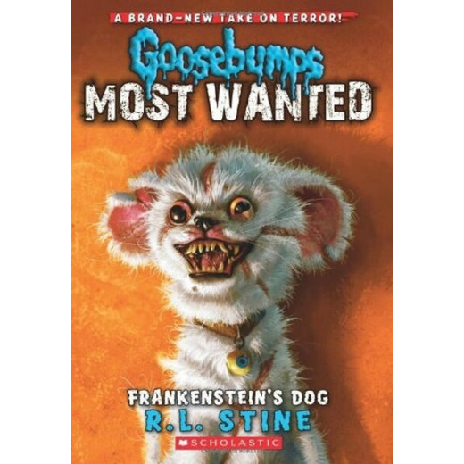 Scholastic Goosebumps Most wanted 4 - Frankenstein's dog