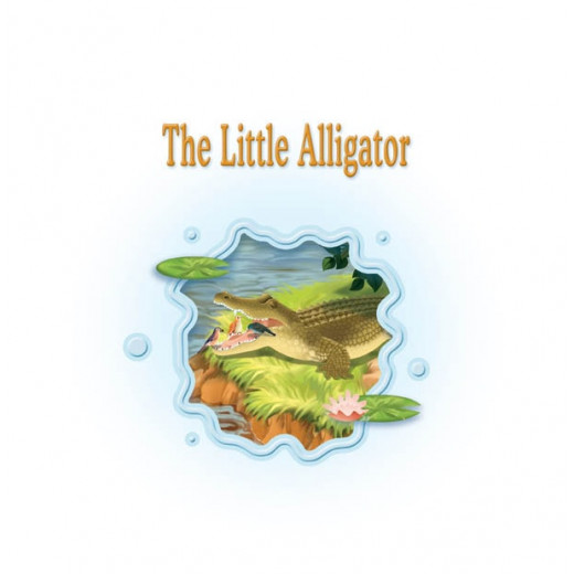Dar Al Manhal Science Club:02:The Little Alligator