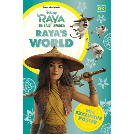 DK Books Publisher Raya and the Last Dragon Raya's World Book
