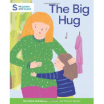 The Big Hug: My Letters and Sounds Phase Two Phonics Reader